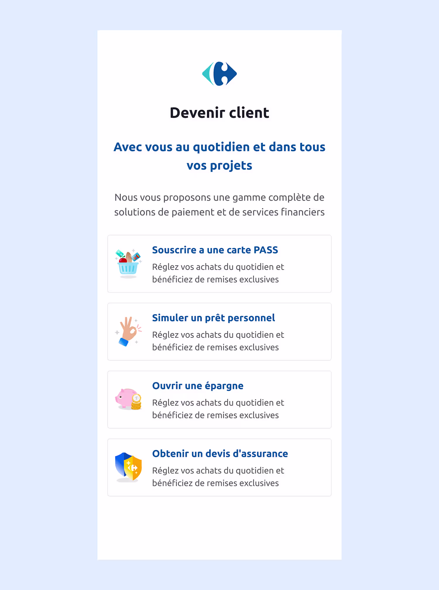 Écran mobile « Devenir client » de Carrefour Banque : carte PASS, prêt personnel, épargne et assurance