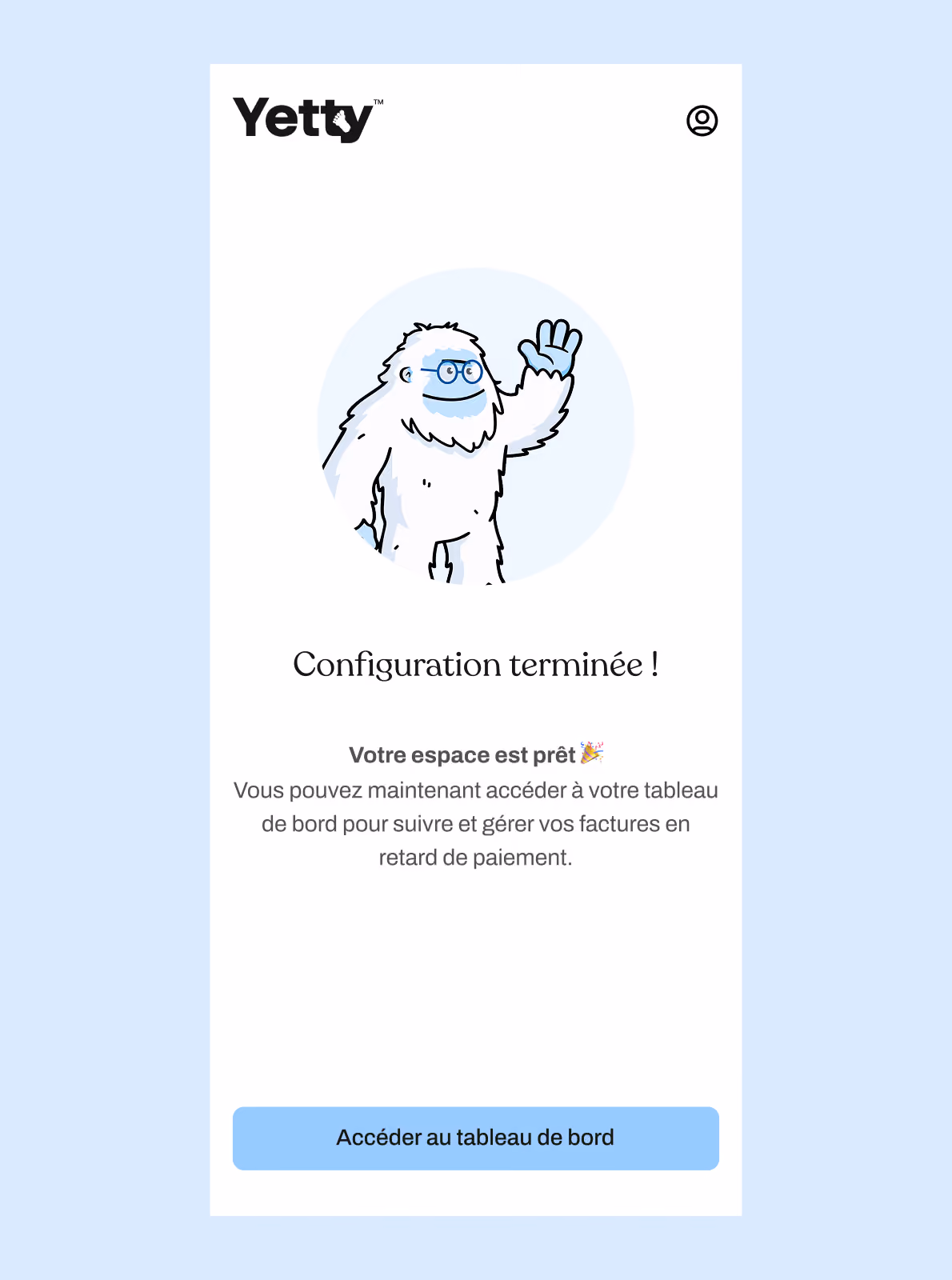 Écran mobile de Yetty : « Configuration terminée ! » avec la mascotte yéti