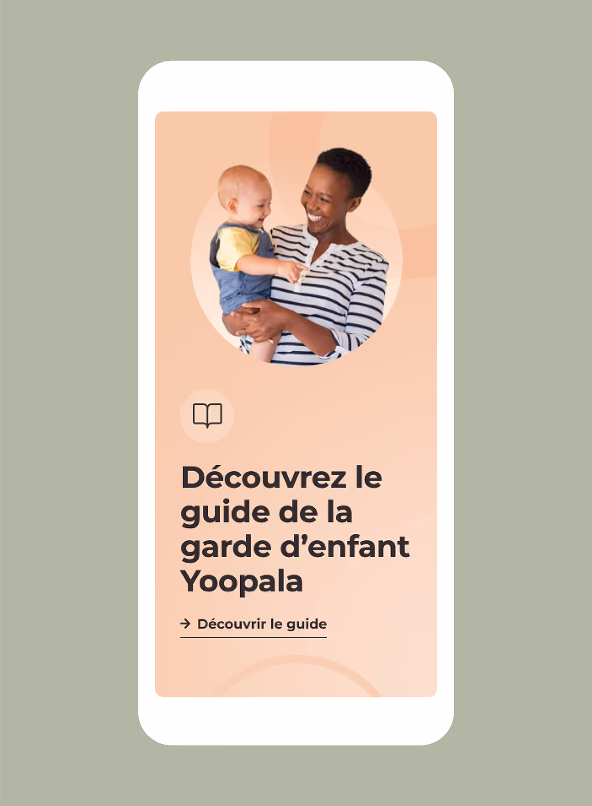 Bloc « Découvrez le guide de la garde d'enfant Yoopala » en version mobile
